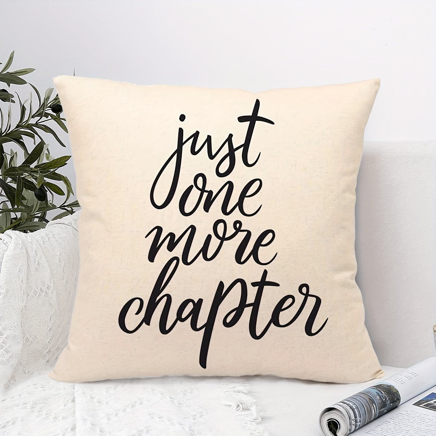 1pc "Just One More Chapter" Throw Pillowcase
